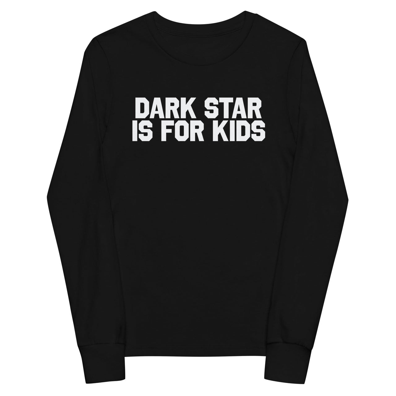Dark Star is for Kids Youth Long Sleeve T-Shirt
