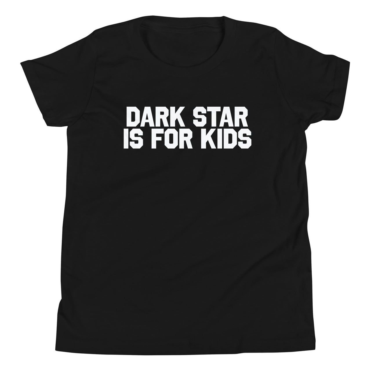 Dark Star is for Kids Youth T-Shirt