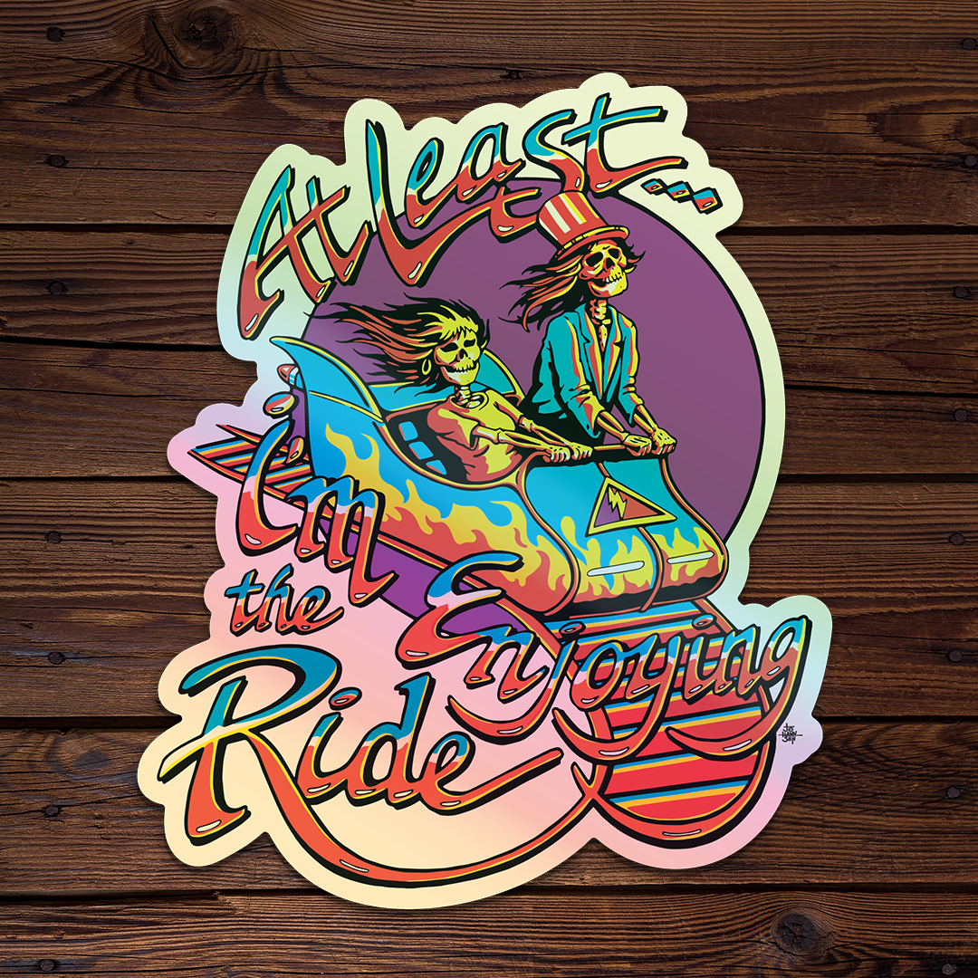 Sticker Say Your Last Ride Pins & Stickers