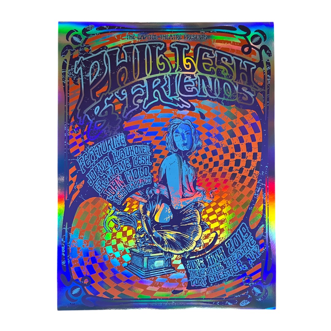 Phil Lesh & Friends Live at The Capitol Theatre 6/11/2019 Foil Poster